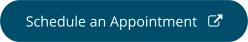 Schedule an Appointment - opens in new tab or window