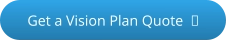 Click to get a vision plan quote - opens in a new tab or window